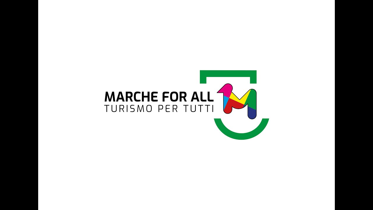 Marche For All – Turismo accessibile nella Regione Marche –